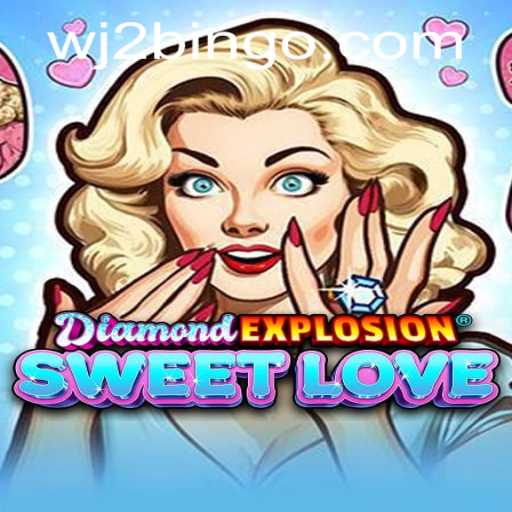 Unleashing the Magic of DiamondExplosionSweetLove: A Game of Passion and Adventure