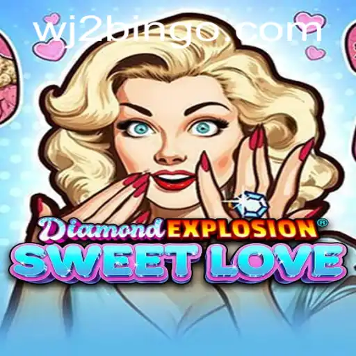 Unleashing the Magic of DiamondExplosionSweetLove: A Game of Passion and Adventure
