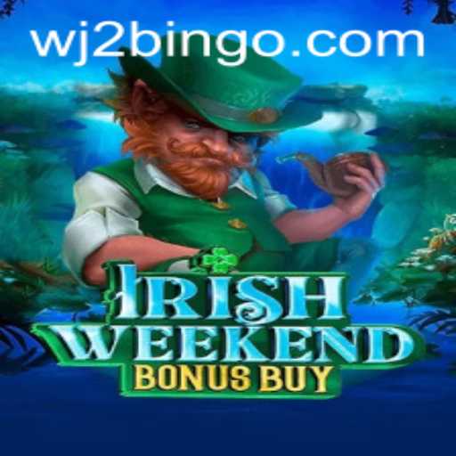 Exploring the Thrills of IrishWeekendBonusBuy: A New Gaming Phenomenon