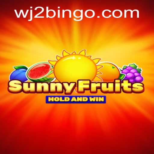 SunnyFruits: A Delightful Gaming Experience with a Twist of WJ2