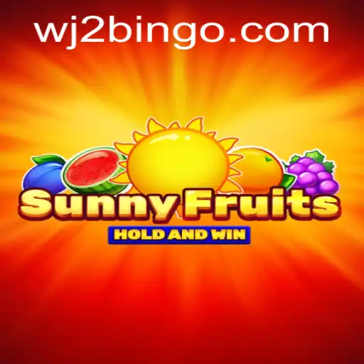 SunnyFruits: A Delightful Gaming Experience with a Twist of WJ2